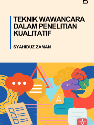 Teknik Wawancara dalam Penelitian Kualitatif
