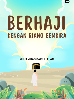Berhaji dengan Riang Gembira