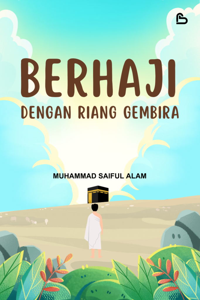 Berhaji dengan Riang Gembira